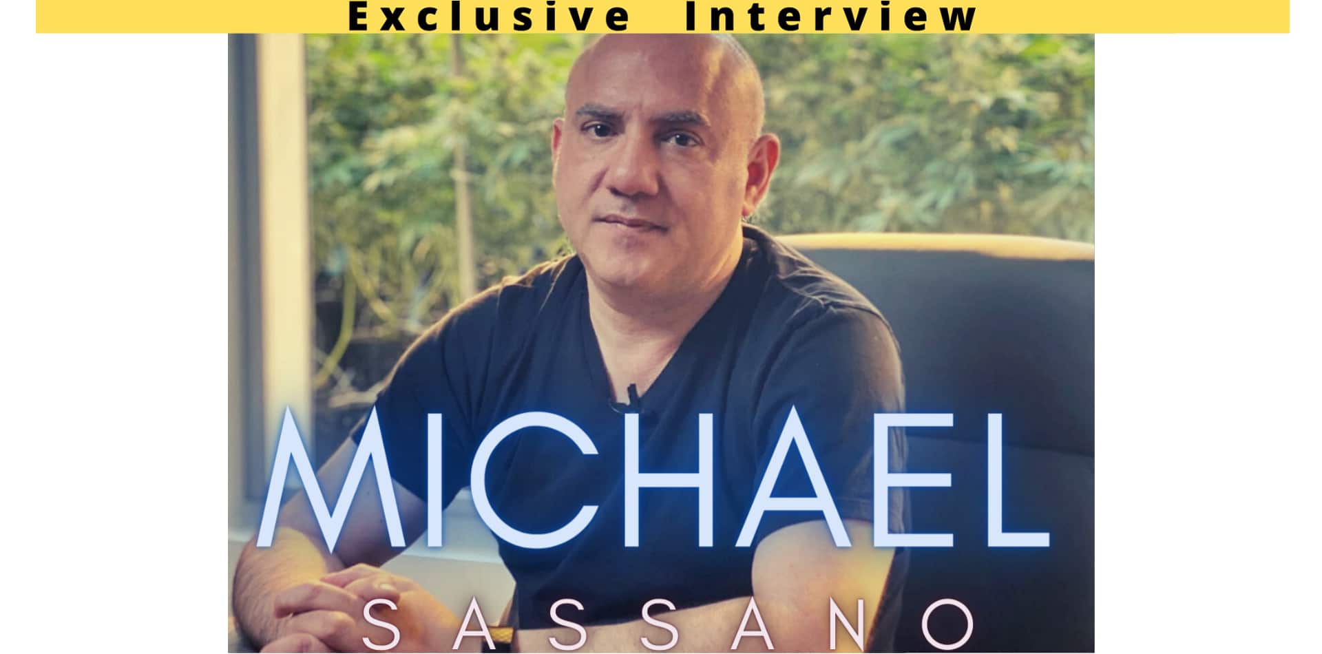 Michael Sassano Entrevista exclusiva con TheCelebrity.Online